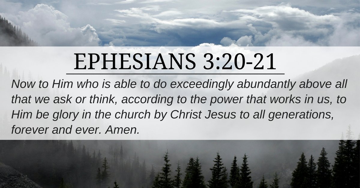 Ephesians3 20 21