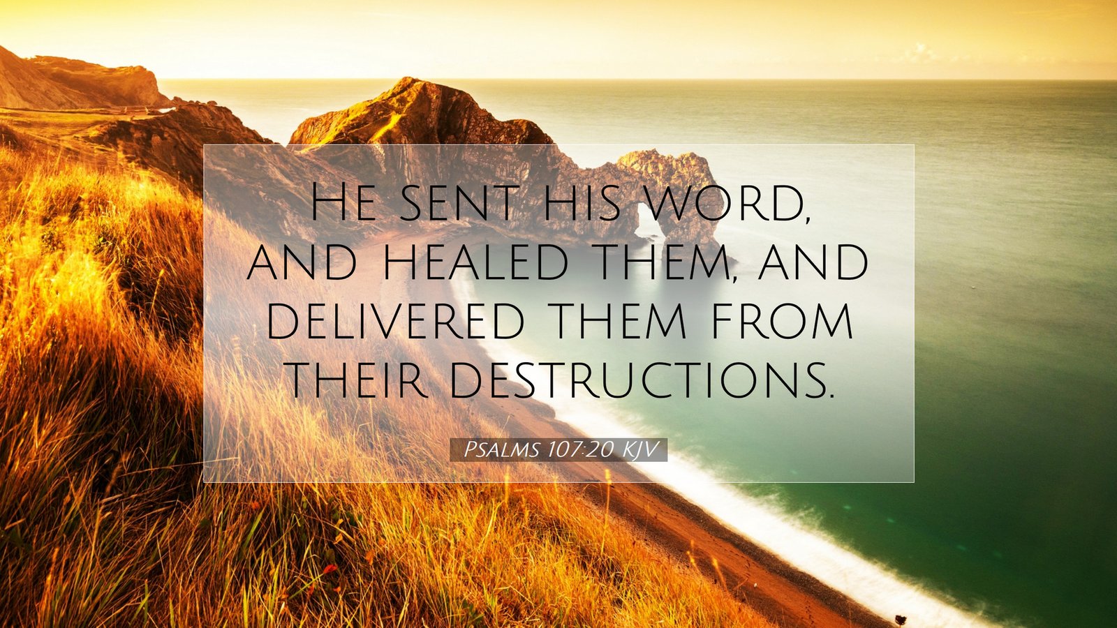 Psalms 107 20 KJV scenic bible verse wallpaper I19107020 L07