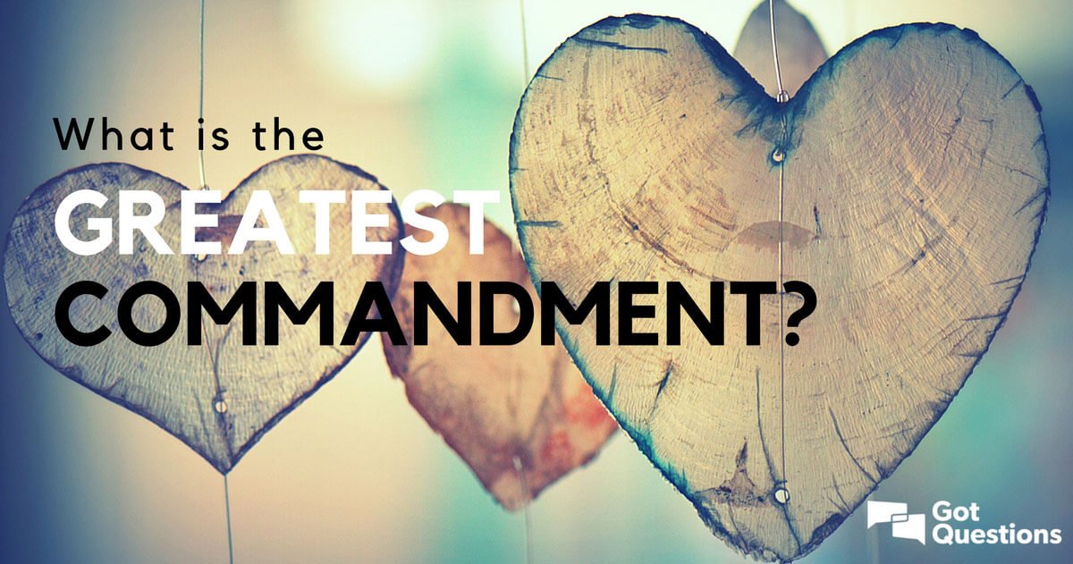 greatest commandment